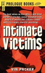 Intimate Victims - Vin Packer