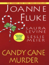 Candy Cane Murder - Joanne Fluke, Laura Levine, Leslie Meier