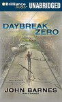 Daybreak Zero - John Barnes, Susan Ericksen
