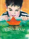 Ebi's Boat - Claire Saxby, Anne Spudvilas