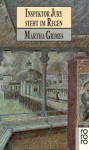 Inspektor Jury steht im Regen (Richard Jury Mystery, #8) - Martha Grimes