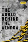 The World Behind The Window - Karsten Krepinsky, Ingo Krepinsky, Karin Dufner