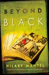 Beyond Black - Hilary Mantel