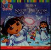 Dora Saves the Snow Princess - Phoebe Beinstein, Dave Aikins