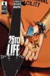 25 To Life #2 - Eriq La Salle, Doug Wagner, Tony Shasteen