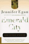 Emerald City - Jennifer Egan