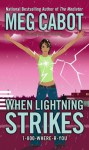 When Lightning Strikes - Meg Cabot
