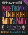 Inside the Mind of Unchurched Harry; How to Reach Friends and Family Who Avoid God and the Church (Audio) - Lee Strobel
