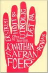 Ekstremt Højt & Utrolig tæt på - Jonathan Safran Foer