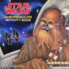 Star Wars: Chewbacca's Activity Book - Patricia Wynne