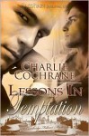 Lessons in Temptation - Charlie Cochrane