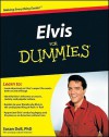 Elvis for Dummies (For Dummies (History, Biography & Politics)) - Susan Doll