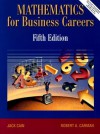 Mathematics for Business Careers [With CDROM] - Jack Cain, Robert A. Carman