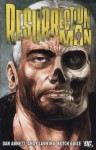 Resurrection Man Volume One. - Dan Abnett