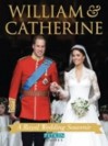 William & Kate: A Wedding Souvenir - Annie Bullen