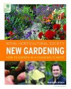 RHS New Gardening: A Practical Guide to Today's Very Best Garden Information - Matthew Wilson