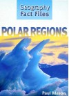 Polar Regions - Paul Mason