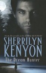 The Dream Hunter (Dream-Hunter, #1) - Sherrilyn Kenyon