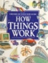 How Things Work - Consumer Guide