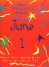 The Birth Date Book June 1: What Your Birthday Reveals about You - Oriental Institute