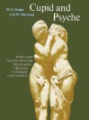 Cupid and Psyche: An Adaptation of the Story in the Golden Ass of Apuelius - Apuleius, M.G. Balme