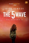 The 5th Wave - Gelombang 5 - Rick Yancey, Angelic Zaizai, Barokah Ruziati