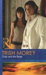 Duty and the Beast - Trish Morey