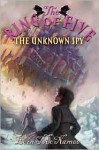 The Unknown Spy - Eoin McNamee