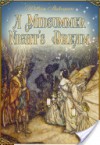 A Midsummer Night's Dream (Illustrated) - Arthur Rackham, William Shakespeare