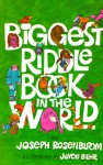 Biggest Riddle Book in the World - Joseph Rosenbloom, Joyce Behr