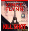 Kill Shot (Mitch Rapp, #12) - Vince Flynn, George Guidall