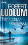 Das Sigma-Protokoll - Robert Ludlum, Wolfgang Müller