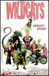 Wildcats: Street Smart (Wildc.A.Ts) - Scott Lobdell, Travis Charest, Joe Casey