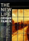 The New Life - Orhan Pamuk