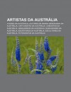 Artistas Da Austr Lia: Atores Da Austr Lia, Autores de Banda Desenhada Da Austr Lia, Cartunistas Da Austr Lia, Cineastas Da Austr Lia - Source Wikipedia