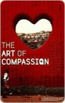 The Art of Compassion - Martin Smith