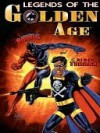 Legends of the Golden Age - Wayne Skiver, Barry Reese