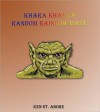 Khara Khang's Random Rainbow Maze - Ken St. Andre, David Ullery