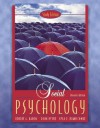 Social Psychology, Study Edition (11th Edition) - Robert A. Baron, Donn Erwin Byrne, Nyla R. Branscombe