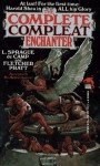 The Complete Compleat Enchanter - L. Sprague de Camp, Fletcher Pratt