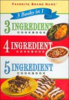 3 Books in 1: 3-4-5 Ingredient Cookbook - Publications International Ltd.