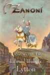 Zanoni - A Rosicrucian Tale - Edward Bulwer-Lytton