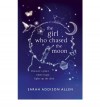 The Girl Who Chased The Moon - Sarah Addison Allen