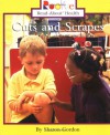 Cuts And Scrapes - Sharon Gordon