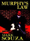 Murphy's Law - Mark Souza