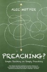 Preaching? - Tim Keller, Alec Motyer