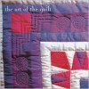 Art Of The Quilt - Ruth Marler, Duncan Clark