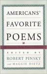 Americans' Favorite Poems: The Favorite Poem Project Anthology - Robert Pinsky, Favorite Poem Project (U. S.)