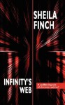 Infinity's Web - Sheila Finch
