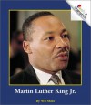 Martin Luther King Jr. - Wil Mara, Katharine A. Kane, Nanci R. Vargus